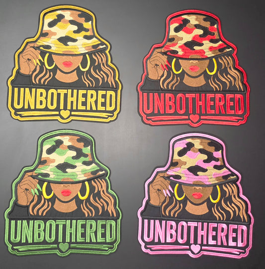 Unbothered